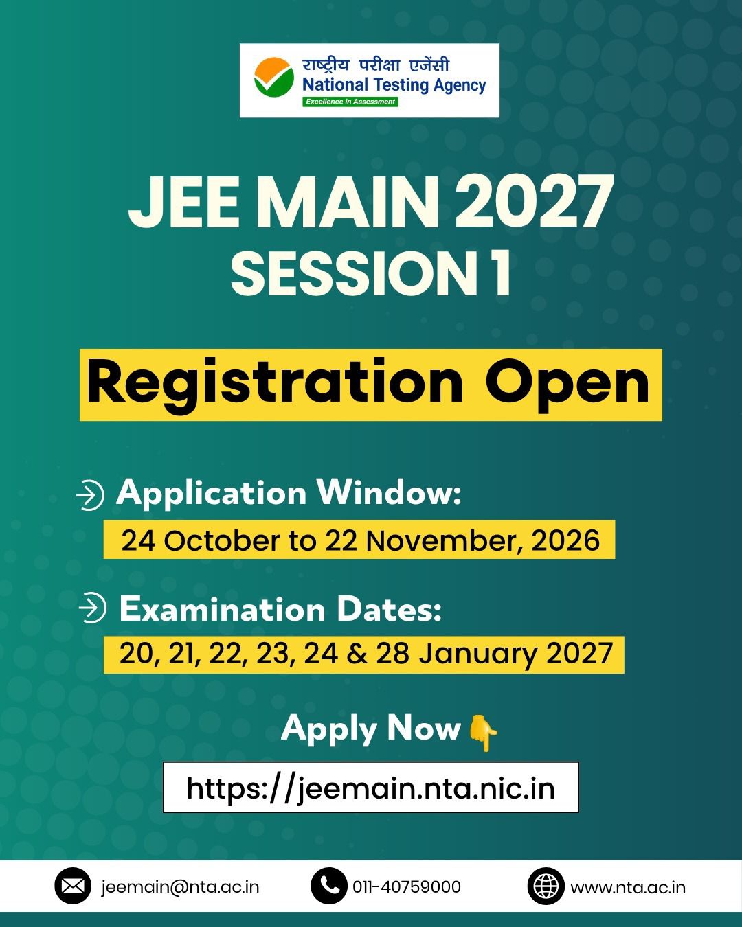 JEE Main 2027 Registration Begins: NTA Announces November 22 Deadline for Session 1 Applications